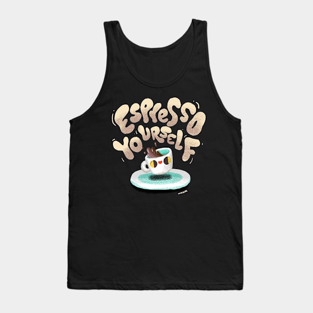 Espresso Yourself Tank Top by natebear